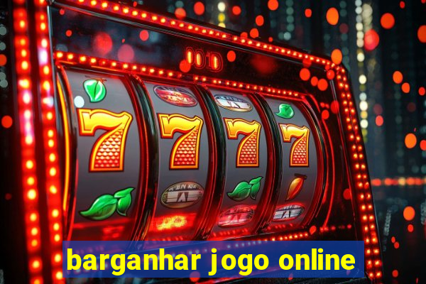 barganhar jogo online